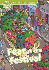 Oxford Read and Imagine 3 Fear At the Festival