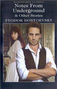 Notes from Underground & Other Stories/Dostoevsky, Fyodor