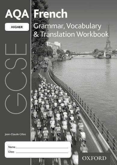 AQA GCSE French Higher Grammar, Vocabulary & Translation Workbook Pack (x8)
