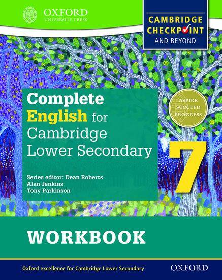 Complete English for Cambridge Lower Secondary Student Workbook 7 : For Cambridge Checkpoint and bey