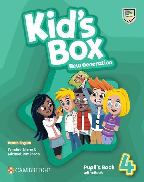 Kids Box New Generation Level 4 Pupils Book with eBook British English