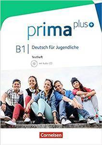 Prima plus B1 Deutsch für Jugendliche Testheft mit Audio-CD