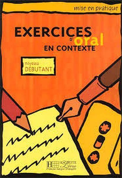 Exercices d'oralen en contexte 2 - Podręcznik