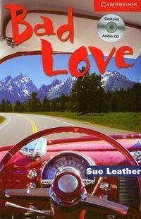 Cambridge English Readers: Bad Love  Level 1 Beginner/Elementary Book With Audio Cd