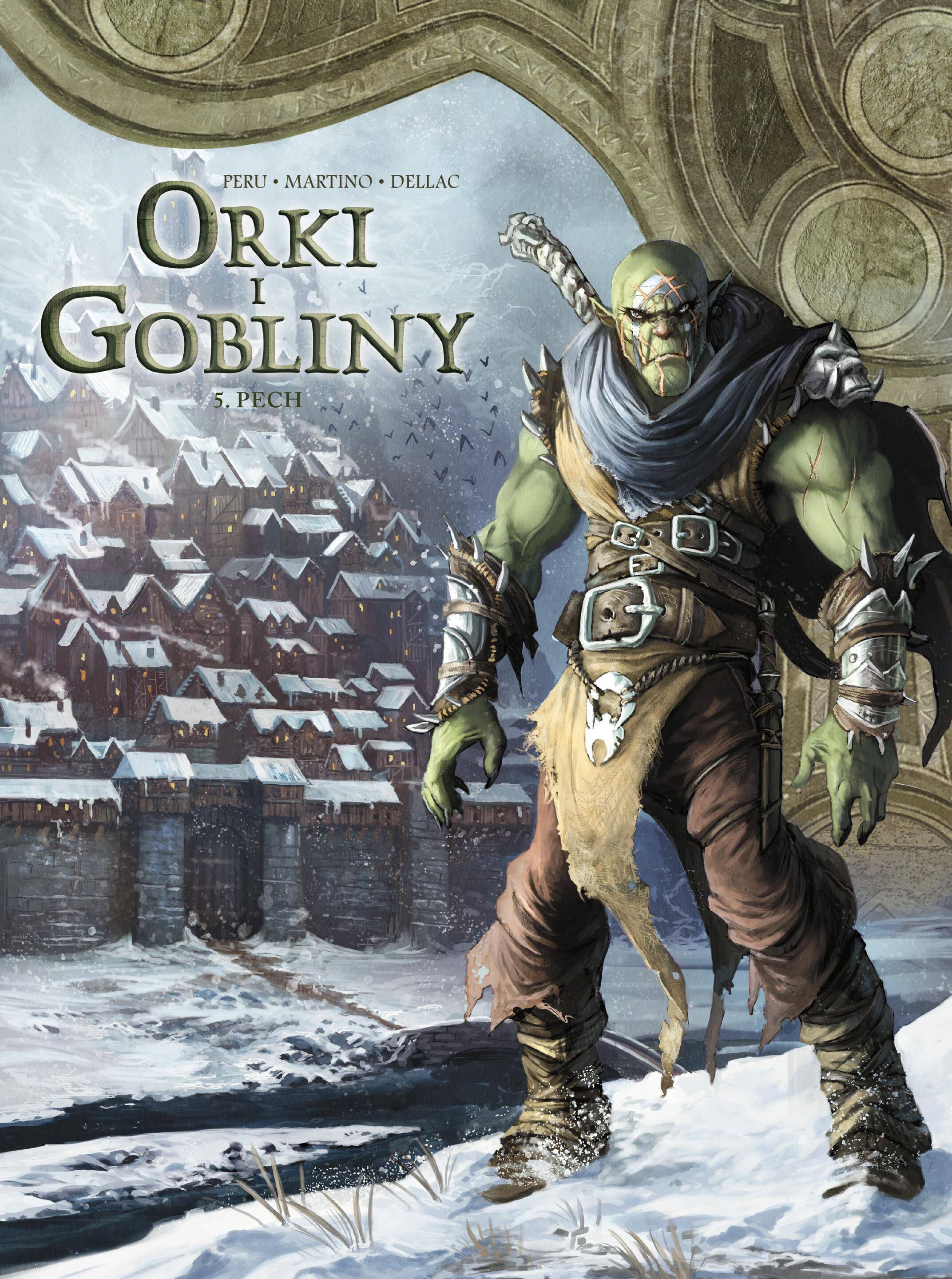 Pech. Świat Akwilonu. Orki i gobliny. Tom 5