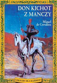 Don Kichot z Manczy /  Miguel de Cervantes