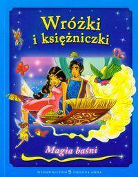 Magia Baśni - Wróżki i Księżniczki