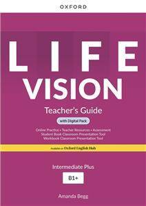 Life Vision Intermediate Plus. B1+ Książka nauczyciela + zasoby cyfrowe