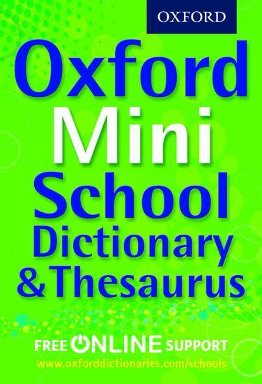 Oxford Mini School Dictionary & Thesaurus (Flexicover)