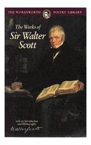 Works of Sir Walter Scott