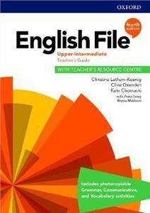 English File Fourth Edition Upper-Intermediate Teacher's Guide with Teacher's Resource Centre (książka nauczyciela 4E, 4th ed., czwarta edycja)