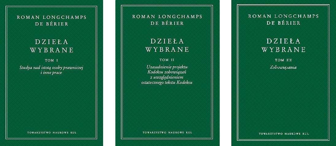 Pakiet Roman Longchamps de Berier. Dzieła Wybrane Komplet. Tom 1-3