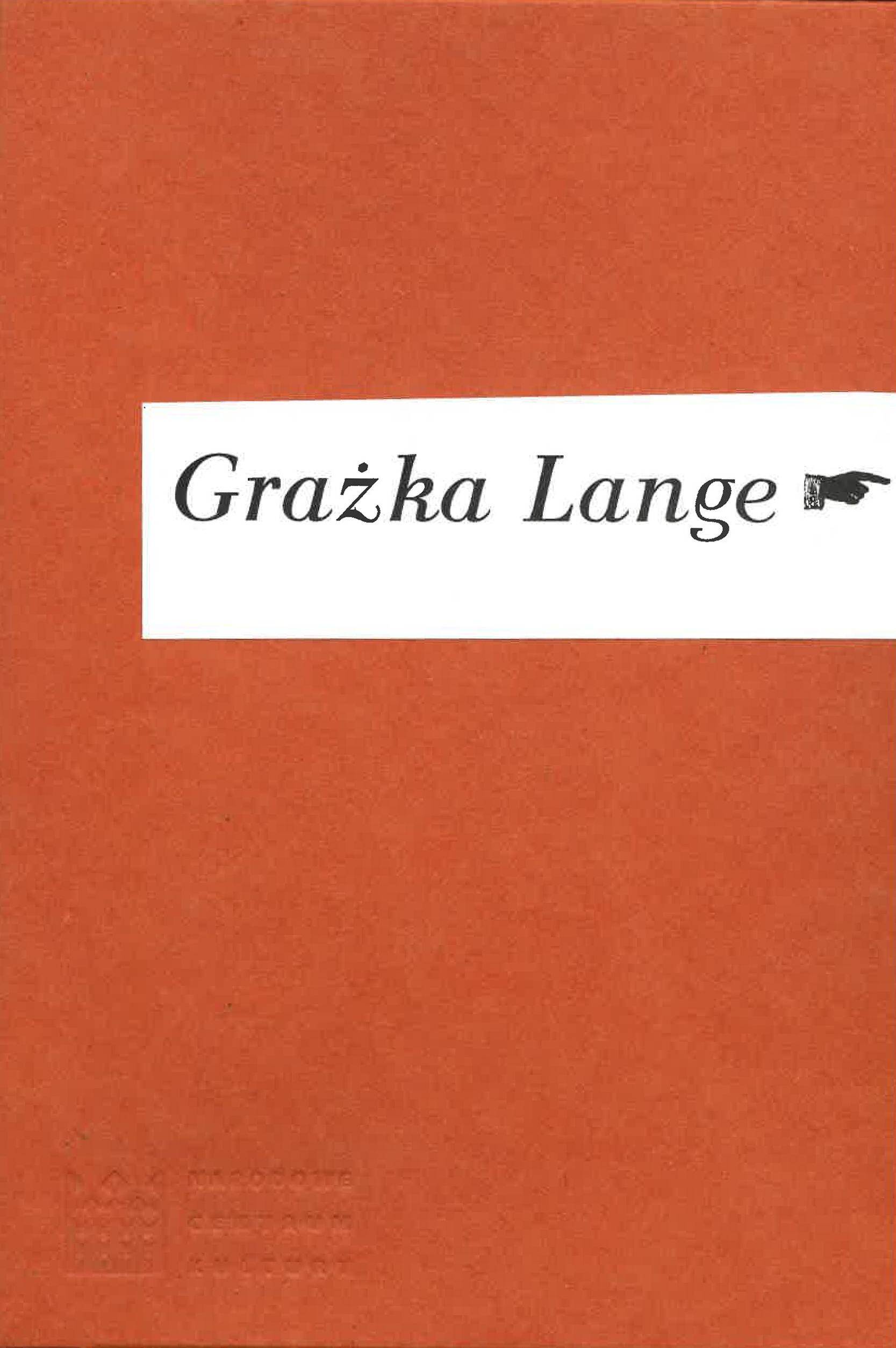 Wisława Szymborska/ Grażka Lange