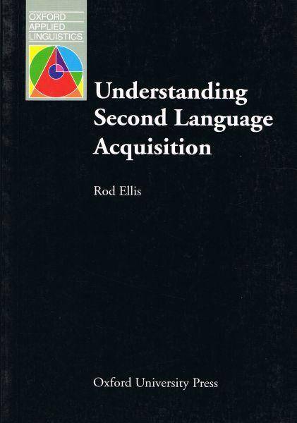 Oxford Applied Linguistics: Understanding Second Language Acquisition