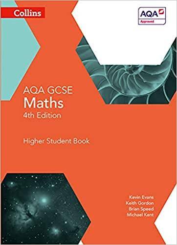 AQA GCSE Maths: Higher Student Book, Authors: Kevin Evans, Keith Gordon