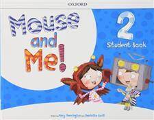 Mouse and Me 2 Student Book with Student website Pack