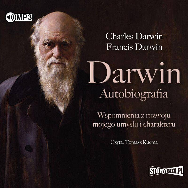 CD MP3 Darwin. Autobiografia. Wspomnienia z rozwoju mojego umysłu i charakteru