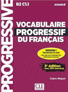 Vocabulaire progressif du francais B2/C1.1 Avance - Corriges  (3ed)