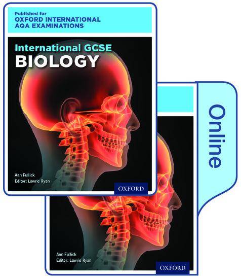 International GCSE Biology for Oxford International AQA Examinations: Print & Online Textbook Pack