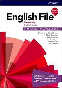 English File Fourth Edition Elementary Teacher's Guide with Teacher's Resource Centre (książka nauczyciela 4E, 4th ed., czwarta edycja) (Zdjęcie 1)