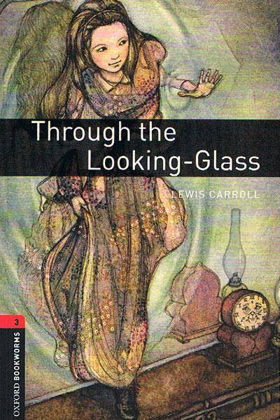OBL 3E 3 Through the Looking-Glass (lektura,trzecia edycja,3rd/third edition)