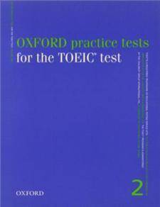 Oxford Practice Tests for TOEIC 2