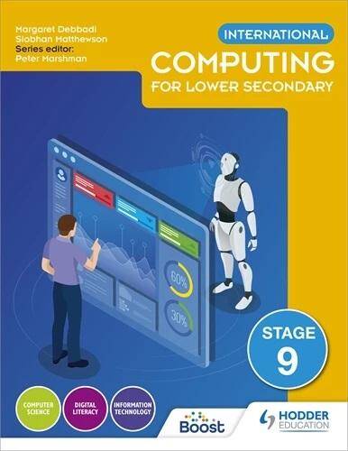 International Computing for Lower Secondary Student's Book Stage 9 Boost eBook