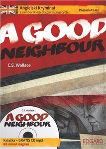 Angielski kryminał z samouczkiem- A Good Neighbour poziom A1-A2