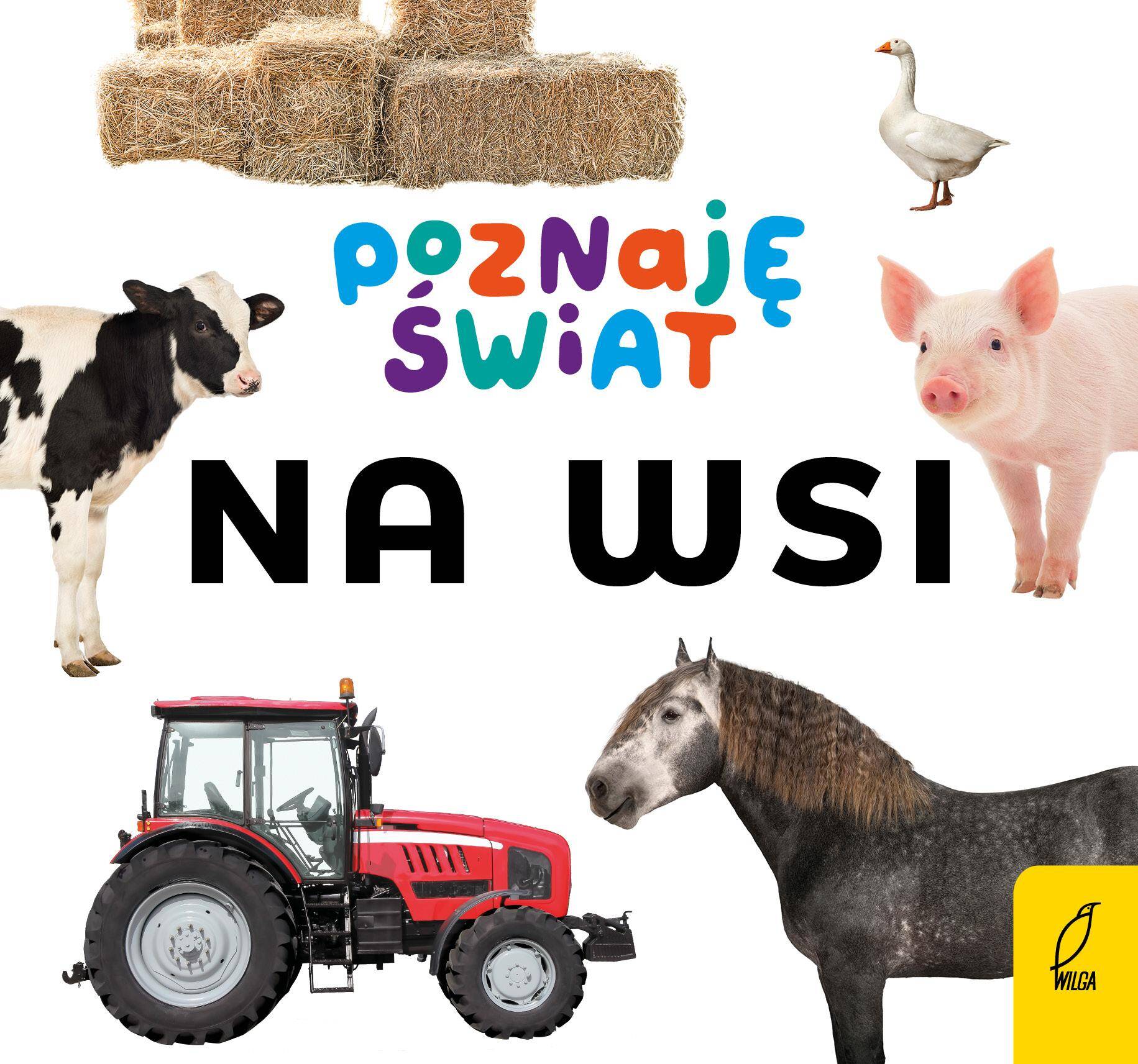 Na wsi. Poznaję świat