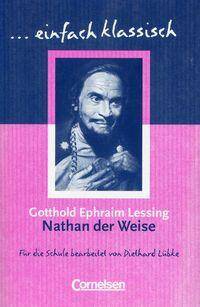 Einfach klassisch: Nathan Der Weise (German Edition)