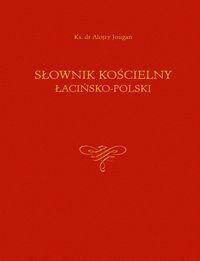 Słownik Kościelny łacińsko-polski