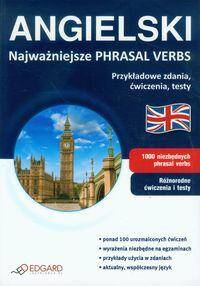 Angielski najważniejsze PHRASAL VERBS