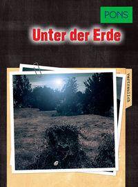 PONS Unter der Erde -13 opowieści B1 książka + Cd MP3