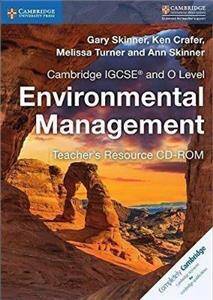 Cambridge IGCSEA and O Level Environmental Management Teacher's Resource CD-ROM