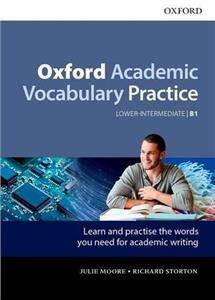 Oxford Academic Vocabulary Practice Lower-Intermediate B1 with Key