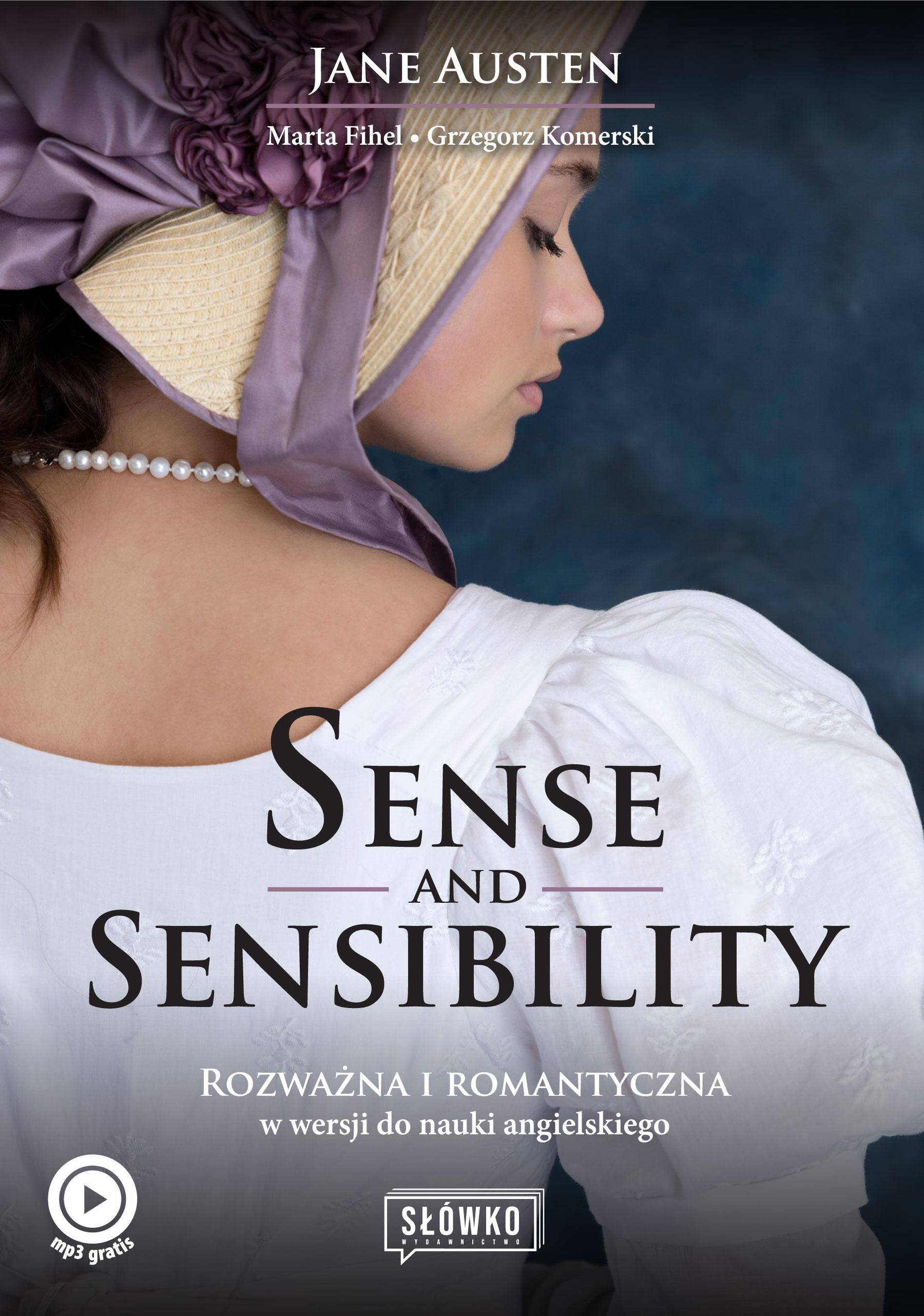 Sense and Sensibility. Rozważna i romantyczna w wersji do nauki angielskiego wyd. 2023