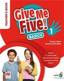 Give Me Five! 1 Książka nauczyciela + kod do NAVIO (wer.basics)