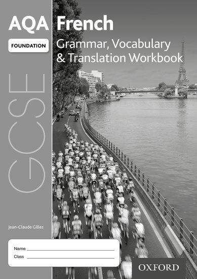 AQA GCSE French Foundation Grammar, Vocabulary & Translation Workbook Pack (x8)