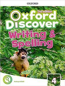 Oxford Discover 2nd edition 4 Writing and Spelling Book