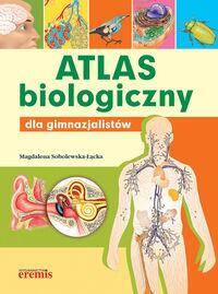 Atlas biologiczny dla gimnazjalistów