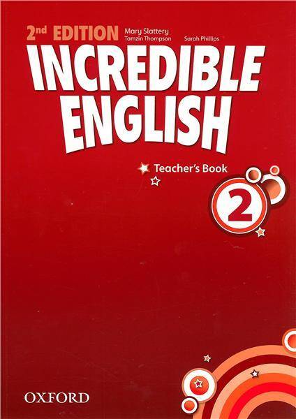 Incredible English 2E 2 Teacher's Book