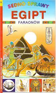 Egipt Faraonów - Sedno sprawy
