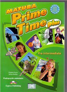Matura Prime Time PLUS pre-inter SB (wieloletni)