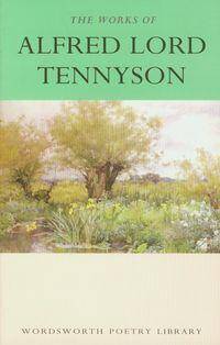 Collected Poems of Alfred Lord Tennyson