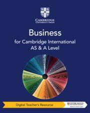 Cambridge International AS & A Level Business Fourth edition Digital Teacher's Resource