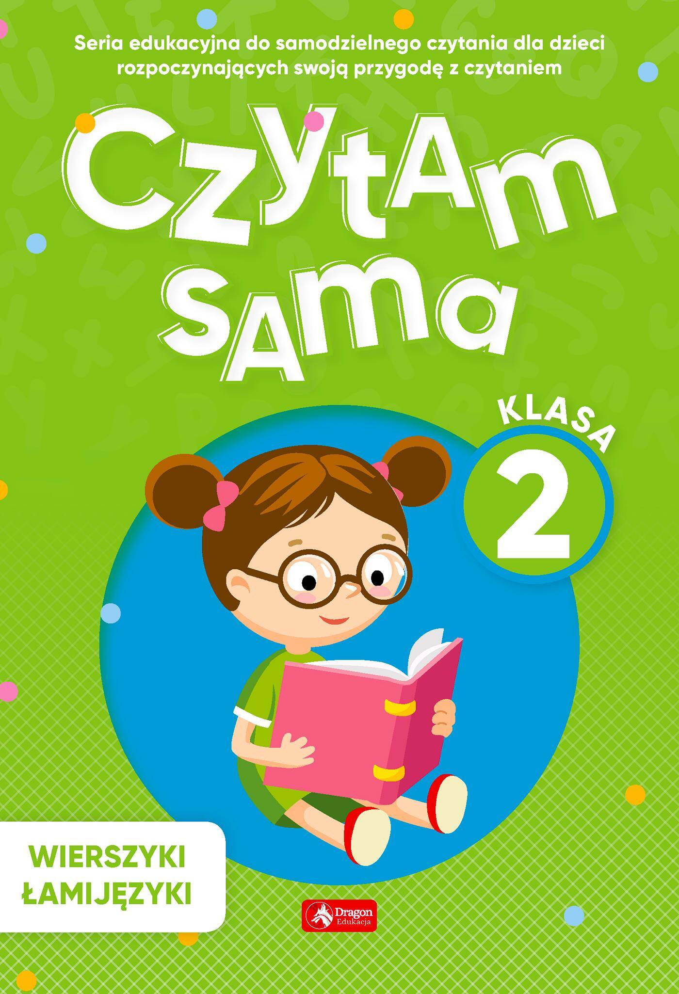 Wierszyki Łamijęzyki. Czytam sama. Klasa 2