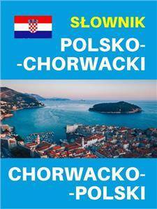 Słownik chorwacko-polski, chorwacko-polski