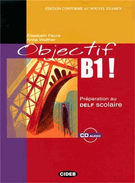 Objectif B1 ! + CD