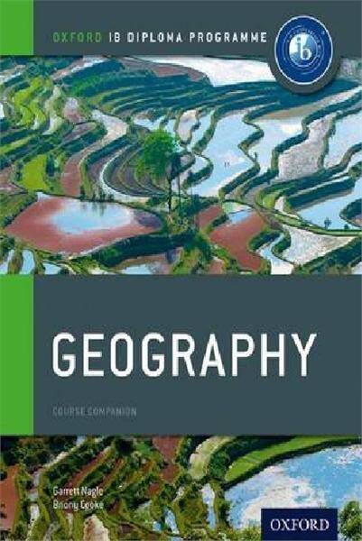 IB Diploma Course Companion: Geography 2012