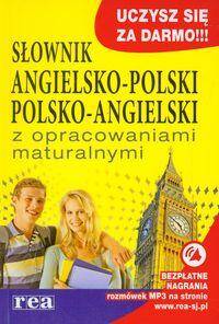 Słownik angielsko-polski, polsko-angielski z opracowaniami maturalnymi